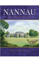 Nannau - A Rich Tapestry of Welsh History