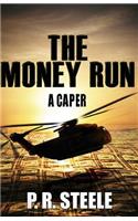 The Money Run: (English)
