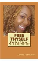 Free Thyself