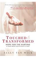 Touched and Transformed