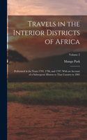 Travels in the Interior Districts of Africa