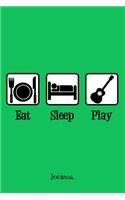 Eat Sleep Play Guitar Journal: Cool Green Guitarist Notebook