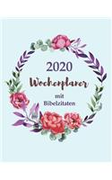 2020 Wochenplaner mit Bibelzitaten - Eine Woche pro Seite