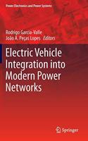 Electric Vehicle Integration Into Modern Power Networks