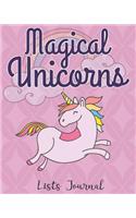 Magical Unicorns Lists Journal: 40 Pages of Numbered Lists for Kids to Keep Track of Favorites, Goals, Wishes and More!