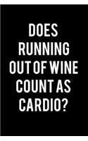 Does Running Out of Wine Count As Cardio