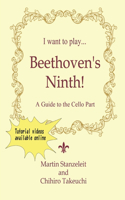 I Want to Play ... Beethoven's Ninth!