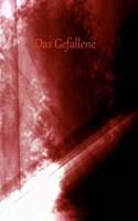 Das Gefallene