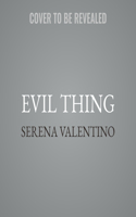 Evil Thing