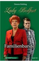 Lady Bedfort 112 - Familienbande