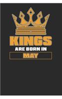 Kings Are Born In May