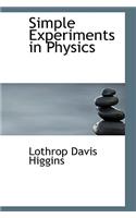 Simple Experiments in Physics
