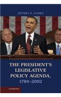 President's Legislative Policy Agenda, 1789 2002