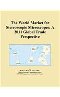 The World Market for Stereoscopic Microscopes