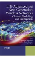 Lte-Advanced and Next Generation Wireless Networks