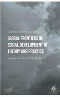 Global Frontiers of Social Development in Theory and Practice