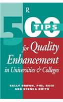 500 Tips for Quality Enhancement in Universities and Colleges