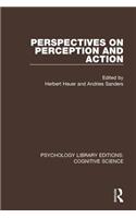 Perspectives on Perception and Action