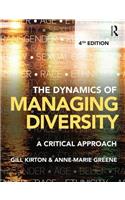 The Dynamics of Managing Diversity