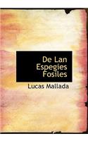 De Lan Espegies Fosiles