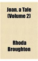 Joan. a Tale (Volume 2)