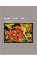 Papyrus (Volume 3, ): (English)