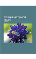Welsh Rugby Union Teams
