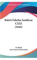 Babrii Fabulae Iambicae CXXI (1844)