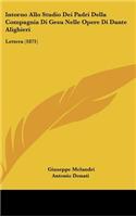 Intorno Allo Studio Dei Padri Della Compagnia Di Gesu Nelle Opere Di Dante Alighieri