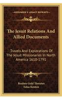 Jesuit Relations and Allied Documents