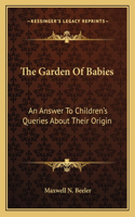 Garden of Babies
