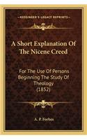 Short Explanation of the Nicene Creed