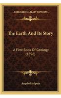 Earth and Its Story: A First Book of Geology (1896)