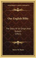 Our English Bible