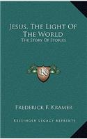 Jesus, the Light of the World