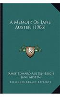 Memoir of Jane Austen (1906)
