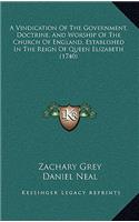 A Vindication of the Government, Doctrine, and Worship of the Church of England, Established in the Reign of Queen Elizabeth (1740)