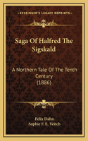 Saga Of Halfred The Sigskald
