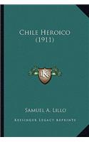Chile Heroico (1911)