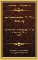 Introduction To City Planning