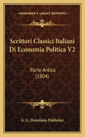 Scrittori Classici Italiani Di Economia Politica V2