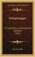 Il Brigantaggio