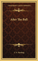 After The Ball