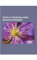 People from Malvern, Worcestershire: Robert Conquest, Jacqui Smith, James Manby Gully, Caroline Lucas, William Huskisson, Geoffrey Dummer, R. E. Foste