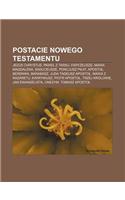 Postacie Nowego Testamentu: Jezus Chrystus, Pawe Z Tarsu, Faryzeusze, Maria Magdalena, Saduceusze, Poncjusz Pi AT, Aposto, Berenika, Barabasz(Polish)