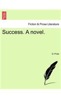 Success. a Novel.