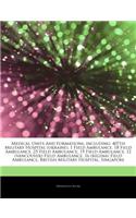 Articles on Medical Units and Formations, Including