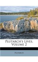 Plutarch's Lives, Volume 2