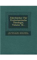 Jahrbücher Für Protestantische Theologie, Volume 16...