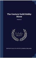 Century Guild Hobby Horse; Volume 2